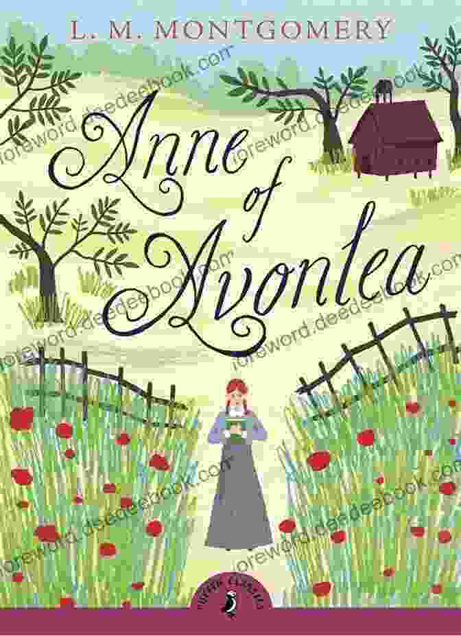 Anne Of Avonlea Book Cover With Anne Standing In A Field Of Flowers Anne Of Green Gables Complete Collection (Unabridged Updated For Kindle): Anne Of Avonlea Anne Of The Island Anne S House Of Dreams Rainbow Valley And More (Classic Collections 9)