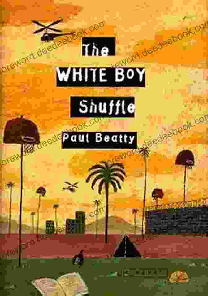 Book Cover Of The White Boy Shuffle By Paul Beatty The White Boy Shuffle: A Novel
