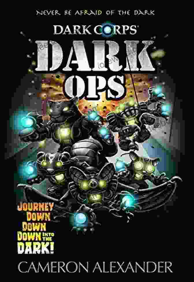 Cameron Alexander, The Enigmatic Leader Of Dark Ops Dark Corps Dark Ops (Dark Corps) Cameron Alexander