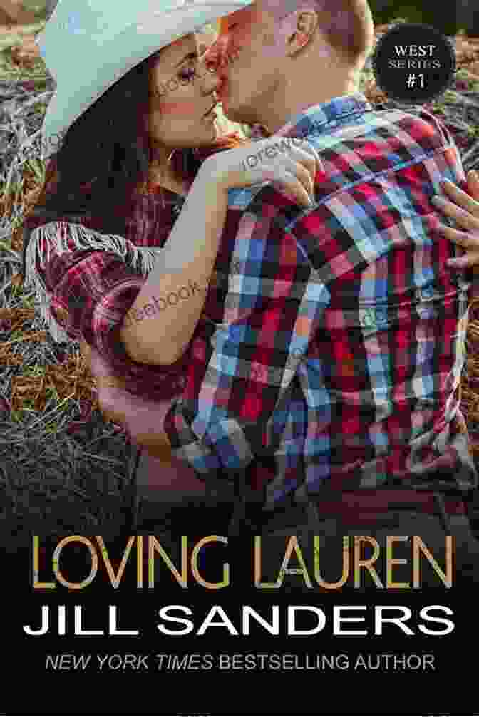 Loving Lauren's Ability To Reinterpret Western Heritage In A Modern And Stylish Manner. Loving Lauren (The West 1)