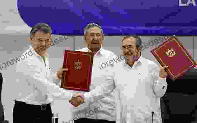 Representatives From The Colombian Government And FARC Signing The Peace Agreement Bullets Beans: Lessons From Colombia