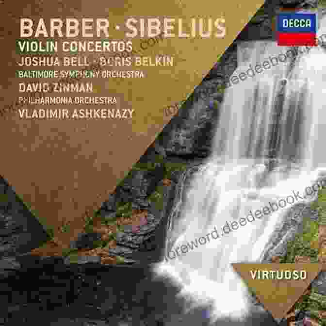 Sibelius's Violin Concerto, A Virtuosic And Evocative Work That Showcases The Soaring Melodies Of The Violin. Discovering Classical Music: Sibelius Ian Christe