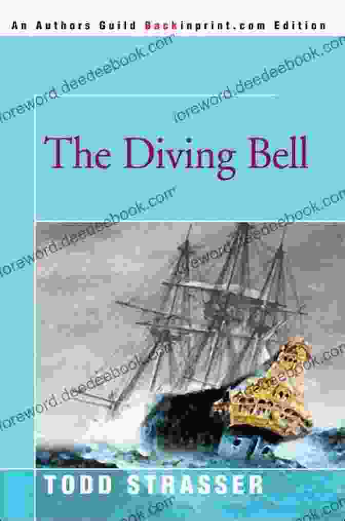 The Diving Bell Book Cover The Diving Bell Todd Strasser