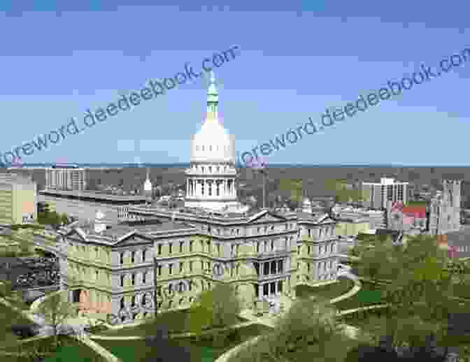 The Michigan State Capitol, An Impressive Neoclassical Building With A Grand Dome And Stately Columns A Truckers Wife S Guide Through Michigan