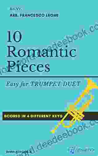 10 Easy Romantic Pieces (Trumpet Duet): For Beginners