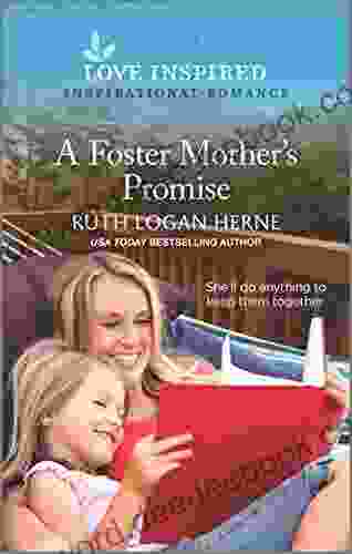 A Foster Mother S Promise: An Uplifting Inspirational Romance (Kendrick Creek 3)