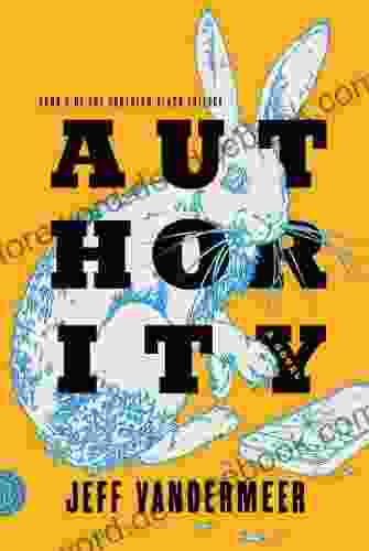 Authority: A Novel (The Southern Reach Trilogy 2)