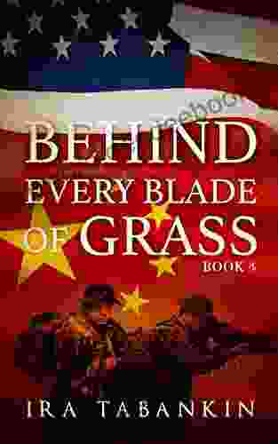 Behind Every Blade Of Grass: 4