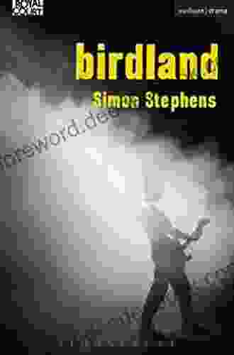 Birdland (Modern Plays) Simon Stephens
