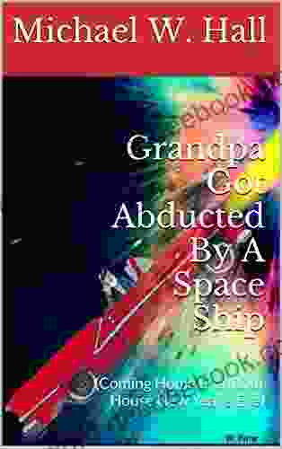Grandpa Got Abducted By A Space Ship: (Coming Home From Our House New Year S Eve)