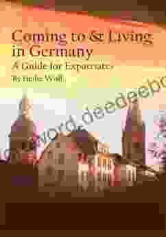Coming To And Living In Germany