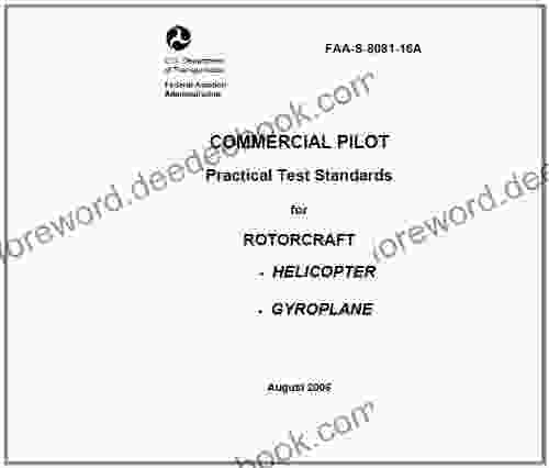 COMMERCIAL PILOT Practical Test Standards For ROTORCRAFT HELICOPTER GYROPLANE Plus 500 Free US Military Manuals And US Army Field Manuals When You Sample This