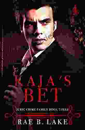 Kaja S Bet: A Dark Mafia Romance: Juric Crime Family 3