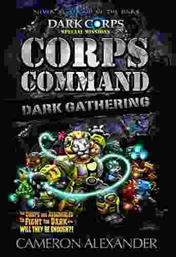 Corps Command: Dark Gathering (Dark Corps)