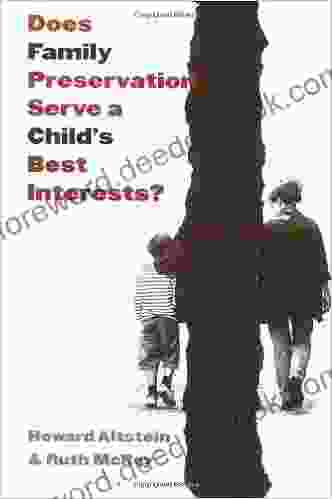Does Family Preservation Serve A Child S Best Interests? (Controversies In Public Policy Series)