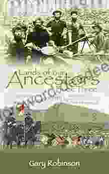 Lands Of Our Ancestors Three