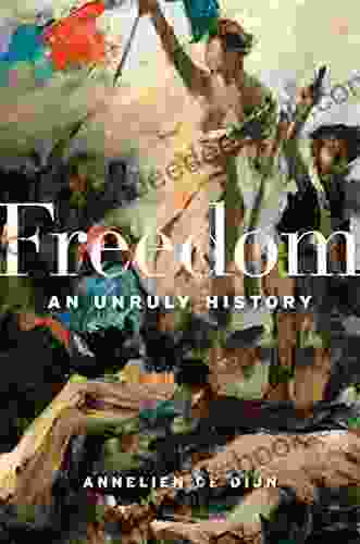 Freedom: An Unruly History Igor Volsky
