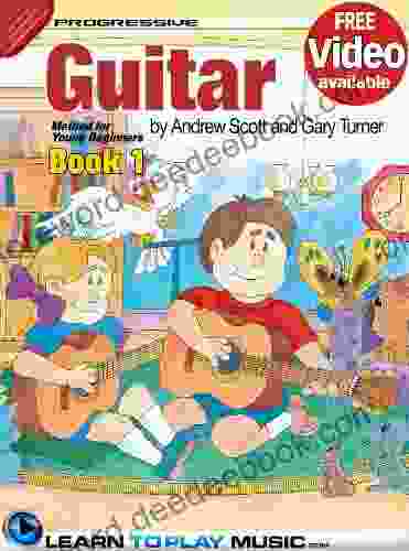 Guitar Lessons For Kids 1: How To Play Guitar For Kids (Free Video Available) (Progressive Young Beginner)