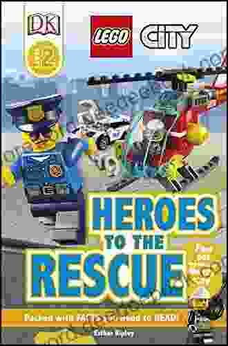 DK Readers L2: LEGO City: Heroes To The Rescue: Find Out How They Keep The City Safe (DK Readers Level 2)