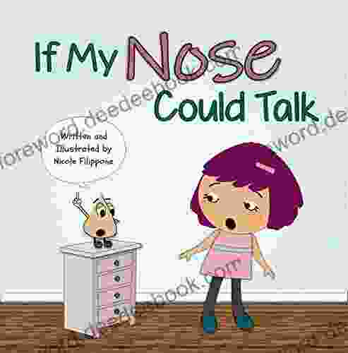 If My Nose Could Talk