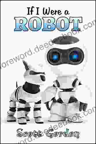 If I Were A Robot