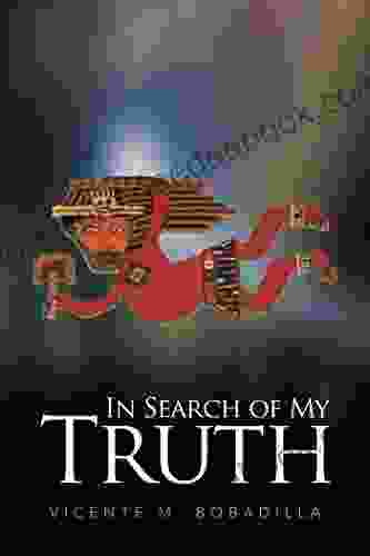 In Search Of My Truth