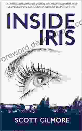 INSIDE IRIS (The Iris Trilogy 1)