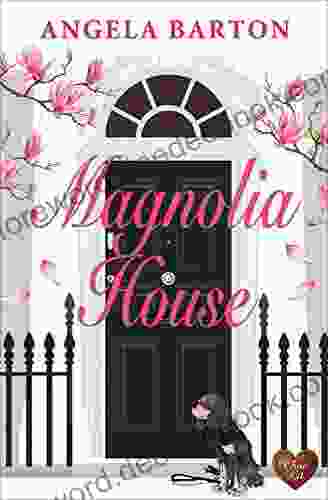 Magnolia House Angela Barton