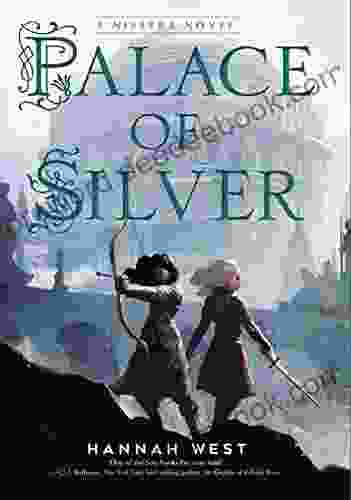 Palace Of Silver: A Nissera Novel (The Nissera Chronicles 3)