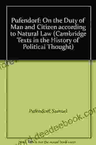 Pufendorf: On The Duty Of Man And Citizen According To Natural Law (Cambridge Texts In The History Of Political Thought)