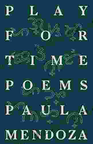 Play For Time: Poems Matthew Bailey