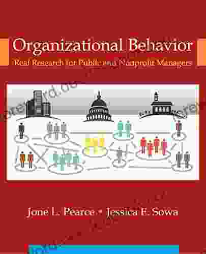 Organizational Behavior: Real Research For Public And Nonprofit Managers