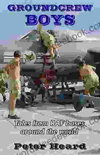 Groundcrew Boys: Tales From RAF Bases Around The World