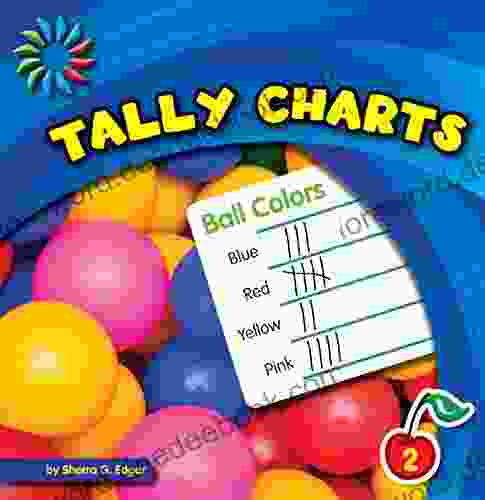 Tally Charts (21st Century Basic Skills Library: Let S Make Graphs)