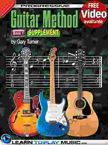 Progressive Guitar Method 1 Supplement: Teach Yourself How To Play Guitar (Free Video Available)