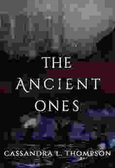 The Ancient Ones (The Ancient Ones Trilogy 1)