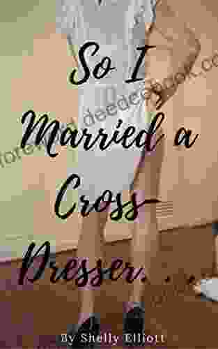 So I Married A Cross Dresser