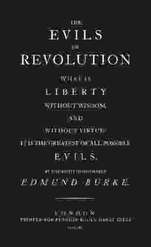 The Evils Of Revolution (Penguin Great Ideas)