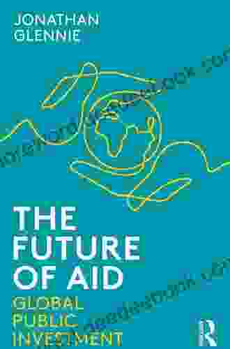 The Future Of Aid: Global Public Investment