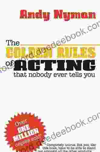 The Golden Rules Of Acting