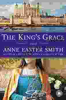 The King S Grace: A Novel