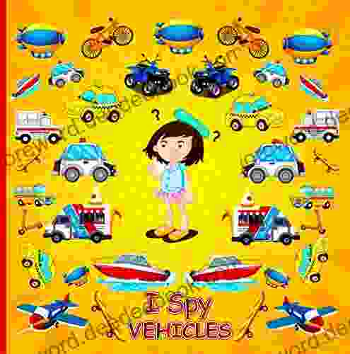 I Spy Vehicles: A Fun Vehicle Themed Activity For Kids