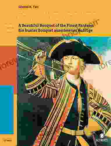 The Art Of Baroque Trumpet Playing: Volume 3: A Beautiful Bouquet Of The Finest Fanfares