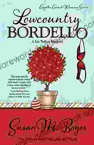 Lowcountry Bordello (A Liz Talbot Mystery 4)
