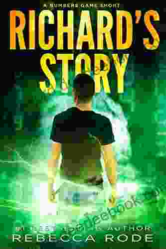 Richard S Story: A Numbers Game Short (Numbers Game Saga)
