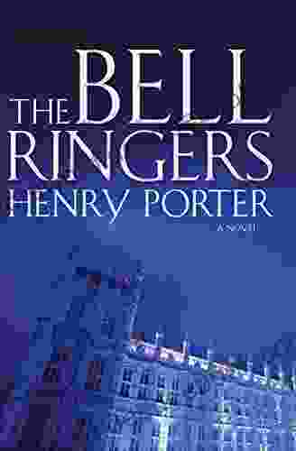 The Bell Ringers: A Novel