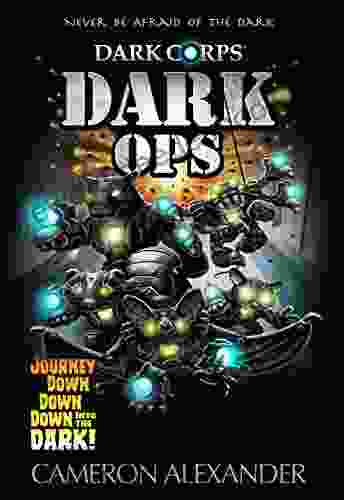 Dark Ops (Dark Corps) Cameron Alexander