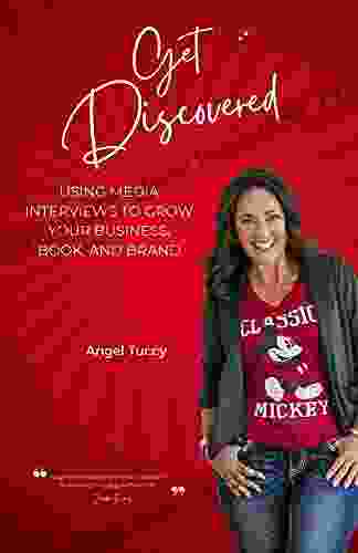 Get Discovered: Using Media Interviews To Grow Your Business Brand